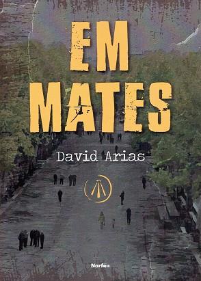 EM MATES | 9788418096259 | ARIAS, DAVID | Llibreria Drac - Llibreria d'Olot | Comprar llibres en català i castellà online