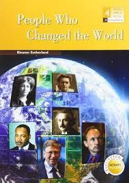 PEOPLE WHO CHANGED THE WORLD 4ºESO | 9789963488704 | SUTHERLAND, ELEANOR | Llibreria Drac - Llibreria d'Olot | Comprar llibres en català i castellà online
