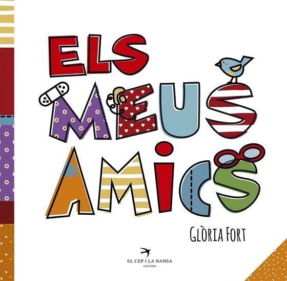 MEUS AMICS, ELS | 9788417000288 | FORT, GLÒRIA | Llibreria Drac - Llibreria d'Olot | Comprar llibres en català i castellà online