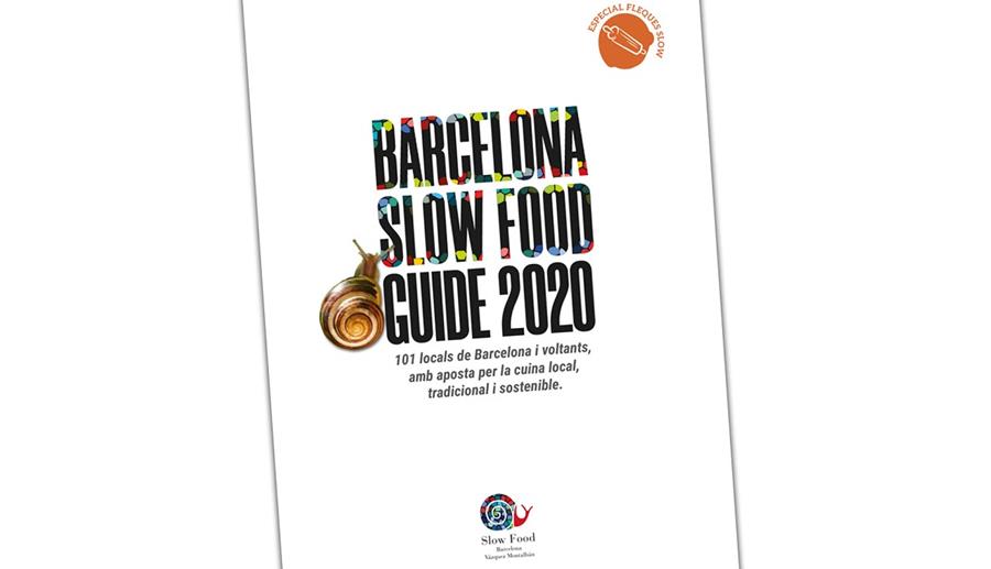 BARCELONA SLOW FOOD GUIDE 2020 | 9788409157198 | AA.DD. | Llibreria Drac - Llibreria d'Olot | Comprar llibres en català i castellà online