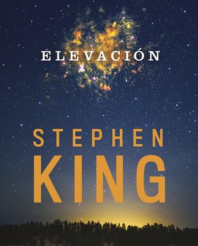 ELEVACIÓN | 9788491293262 | KING, STEPHEN | Llibreria Drac - Librería de Olot | Comprar libros en catalán y castellano online