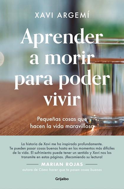 APRENDER A MORIR PARA PODER VIVIR | 9788425360862 | ARGEMÍ, XAVI | Llibreria Drac - Llibreria d'Olot | Comprar llibres en català i castellà online