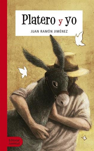 PLATERO Y YO | 9788426146557 | JIMÉNEZ, JUAN RAMÓN | Llibreria Drac - Llibreria d'Olot | Comprar llibres en català i castellà online