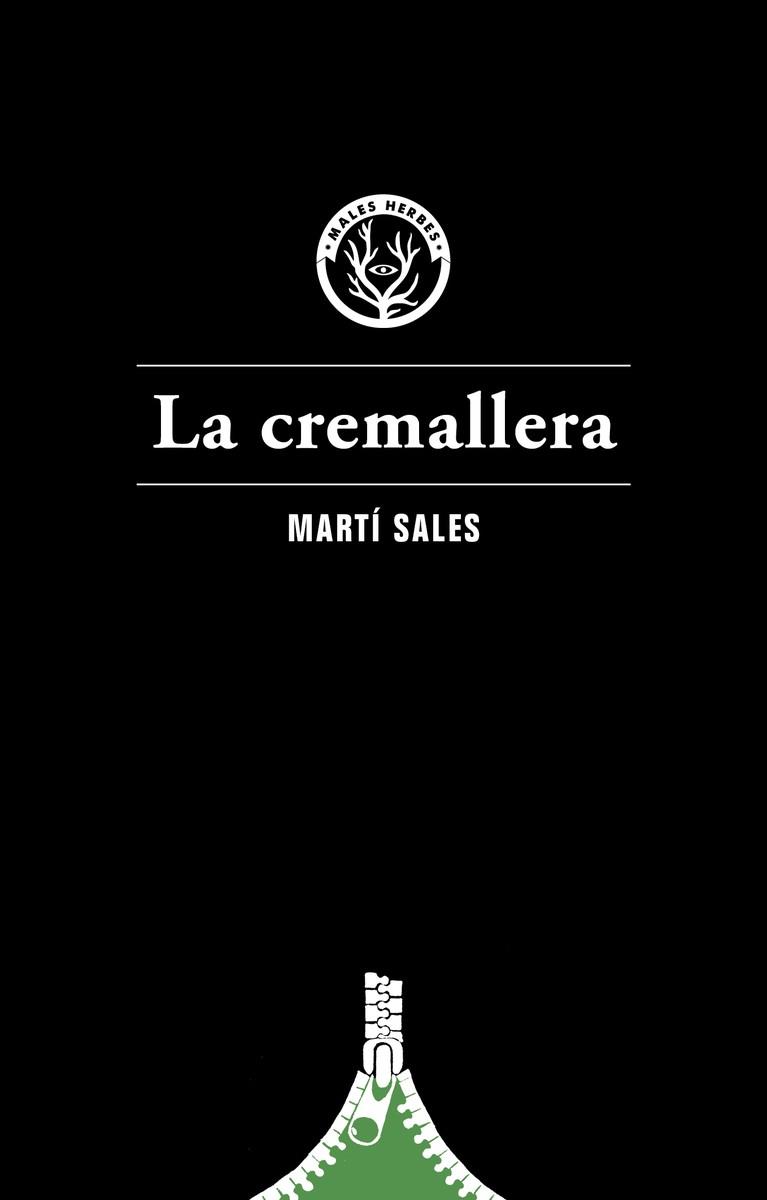 CREMALLERA, LA | 9788494587726 | SALES, MARTÍ | Llibreria Drac - Llibreria d'Olot | Comprar llibres en català i castellà online