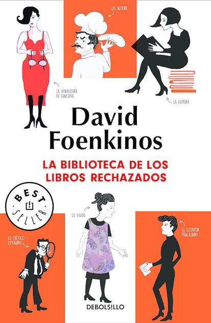BIBLIOTECA DE LOS LIBROS RECHAZADOS, LA | 9788466343282 | FOENKINOS, DAVID | Llibreria Drac - Llibreria d'Olot | Comprar llibres en català i castellà online
