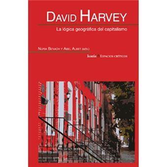 LOGICA GEOGRAFICA DEL CAPITALISMO, LA | 9788498889178 | ALBET, ABEL; HARVEY, DAVID | Llibreria Drac - Llibreria d'Olot | Comprar llibres en català i castellà online