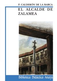 ALCALDE DE ZALAMEA, EL | 9788420727776 | CALDERON DE LA BARCA | Llibreria Drac - Llibreria d'Olot | Comprar llibres en català i castellà online