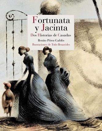 FORTUNATA Y JACINTA (PACK) | 9788416968978 | PEREZ GALDOS, BENITO | Llibreria Drac - Llibreria d'Olot | Comprar llibres en català i castellà online