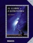 LLIBRE DE L'ASTRONOMIA, EL | 9788448934934 | CERDÀ, XIMO | Llibreria Drac - Llibreria d'Olot | Comprar llibres en català i castellà online