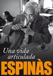 VIDA ARTICULADA, UNA | 9788496735781 | ESPINAS, JOSEP MARIA | Llibreria Drac - Llibreria d'Olot | Comprar llibres en català i castellà online