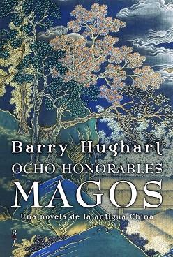 OCHO HONORABLES MAGOS | 9788496173903 | HUGHART, BARRY | Llibreria Drac - Librería de Olot | Comprar libros en catalán y castellano online
