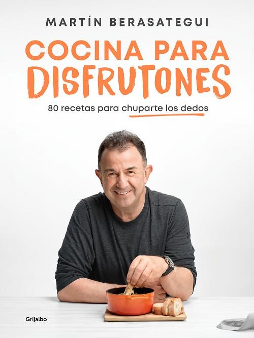 COCINA PARA DISFRUTONES | 9788425363375 | BERASATEGUI, MARTÍN | Llibreria Drac - Llibreria d'Olot | Comprar llibres en català i castellà online