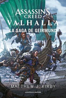 ASSASSIN'S CREED VALHALLA: LA SAGA DE GEIRMUND | 9788445009536 | KIRBY, MATTHEW J. | Llibreria Drac - Llibreria d'Olot | Comprar llibres en català i castellà online