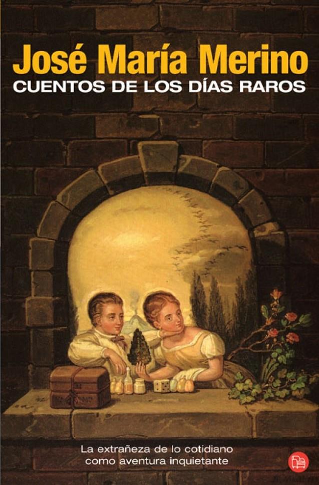 CUENTOS DE LOS DIAS MAS RAROS | 9788466369794 | MERINO, JOSE MARIA | Llibreria Drac - Llibreria d'Olot | Comprar llibres en català i castellà online