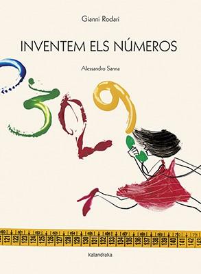INVENTEM ELS NÚMEROS | 9788416804375 | RODARI, GIANNI | Llibreria Drac - Llibreria d'Olot | Comprar llibres en català i castellà online