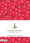 CONTE D'HIVERN | 9788416605002 | RAMON-CORTÉS, FERRAN | Llibreria Drac - Llibreria d'Olot | Comprar llibres en català i castellà online