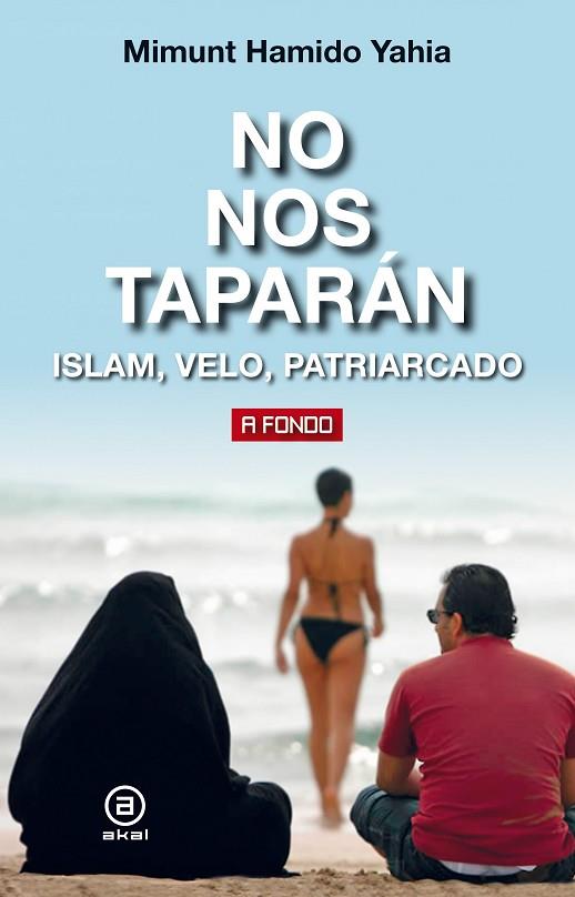 NO NOS TAPARÁN | 9788446048701 | YAHIA, MIMUNT HAMIDO | Llibreria Drac - Llibreria d'Olot | Comprar llibres en català i castellà online
