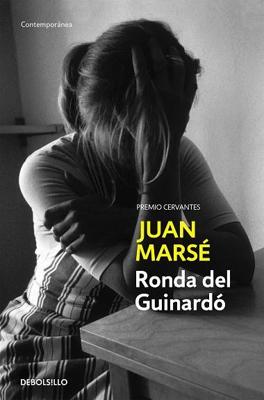 RONDA DEL GUINARDÓ | 9788497598293 | MARSÉ, JUAN | Llibreria Drac - Librería de Olot | Comprar libros en catalán y castellano online