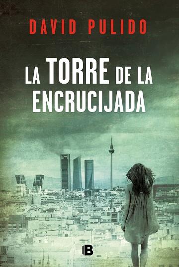 TORRE DE LA ENCRUCIJADA, LA | 9788466663533 | PULIDO, DAVID | Llibreria Drac - Llibreria d'Olot | Comprar llibres en català i castellà online