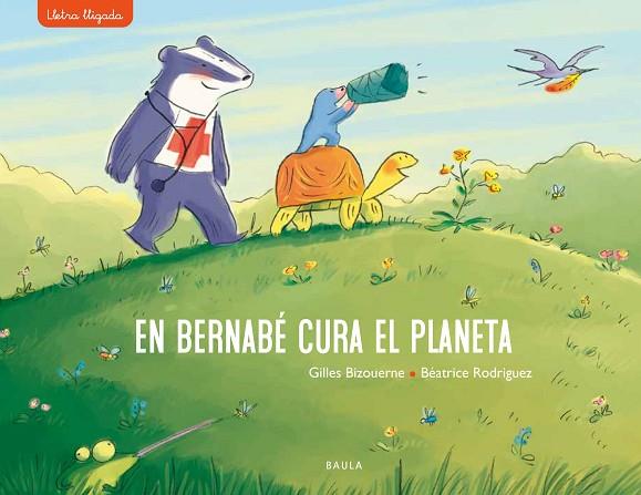 EN BERNABÉ CURA EL PLANETA | 9788447942718 | BIZOUERNE, GILLES | Llibreria Drac - Llibreria d'Olot | Comprar llibres en català i castellà online