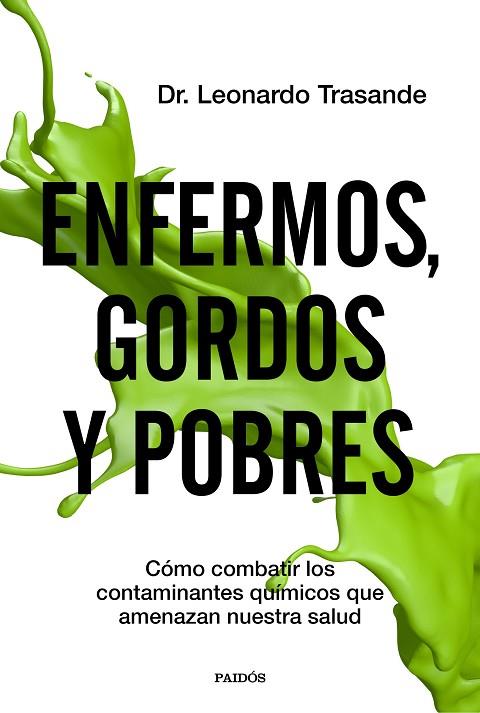 ENFERMOS, GORDOS Y POBRES | 9788449336966 | TRASANDE, LEONARDO | Llibreria Drac - Llibreria d'Olot | Comprar llibres en català i castellà online