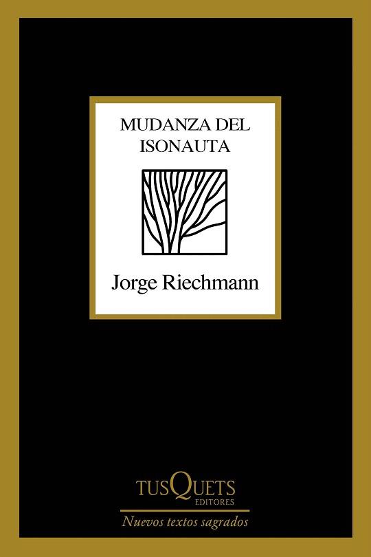 MUDANZA DEL ISONAUTA | 9788490668436 | RIECHMANN, JORGE | Llibreria Drac - Llibreria d'Olot | Comprar llibres en català i castellà online
