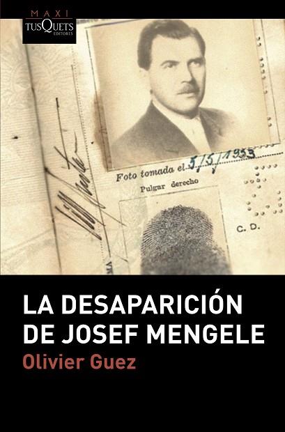 DESAPARICIÓN DE JOSEF MENGELE, LA | 9788490667392 | GUEZ, OLIVIER | Llibreria Drac - Llibreria d'Olot | Comprar llibres en català i castellà online