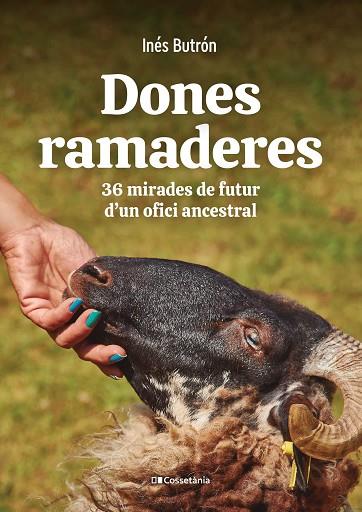 DONES RAMADERES | 9788413561776 | BUTRÓN, INÉS | Llibreria Drac - Llibreria d'Olot | Comprar llibres en català i castellà online
