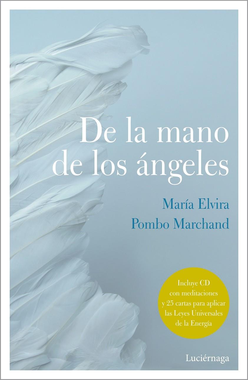 DE LA MANO DE LOS ÁNGELES | 9788417371555 | POMBO, MARÍA ELVIRA | Llibreria Drac - Llibreria d'Olot | Comprar llibres en català i castellà online