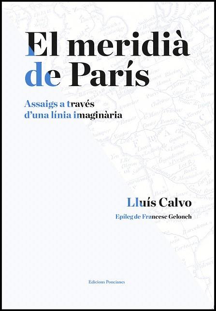 MERIDIÀ DE PARÍS, EL | 9788472267992 | CALVO, LLUÍS | Llibreria Drac - Llibreria d'Olot | Comprar llibres en català i castellà online