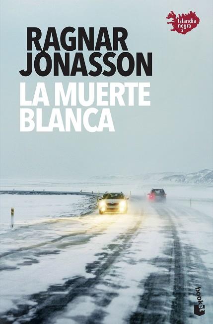 MUERTE BLANCA, LA | 9788432239076 | JÓNASSON, RAGNAR | Llibreria Drac - Llibreria d'Olot | Comprar llibres en català i castellà online