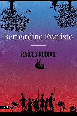 RAÍCES RUBIAS | 9788413626789 | EVARISTO, BERNARDINE | Llibreria Drac - Llibreria d'Olot | Comprar llibres en català i castellà online