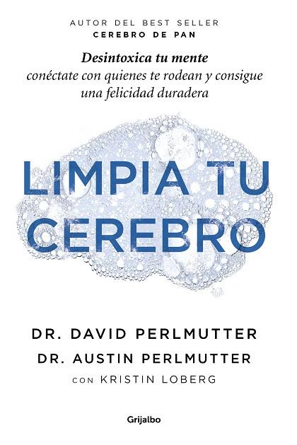 LIMPIA TU CEREBRO | 9788425359507 | PERLMUTTER, DAVID | Llibreria Drac - Llibreria d'Olot | Comprar llibres en català i castellà online