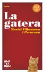 GATERA, LA | 9788492941629 | VILLANUEVA, MURIEL | Llibreria Drac - Llibreria d'Olot | Comprar llibres en català i castellà online