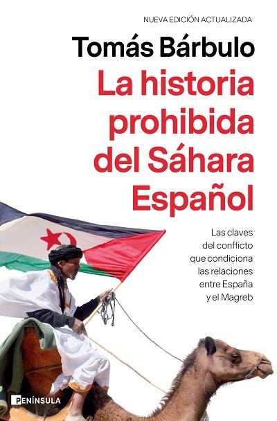 HISTORIA PROHIBIDA DEL SÁHARA ESPAÑOL, LA | 9788499429878 | BÁRBULO, TOMÁS | Llibreria Drac - Llibreria d'Olot | Comprar llibres en català i castellà online