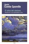 ALMA DEL ATEÍSMO, EL | 9788449329937 | COMTE-SPONVILLE, ANDRE | Llibreria Drac - Llibreria d'Olot | Comprar llibres en català i castellà online