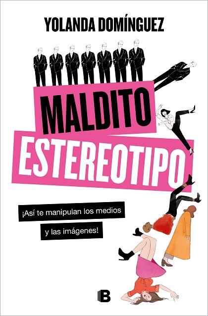 MALDITO ESTEREOTIPO | 9788466668835 | DOMÍNGUEZ, YOLANDA | Llibreria Drac - Llibreria d'Olot | Comprar llibres en català i castellà online