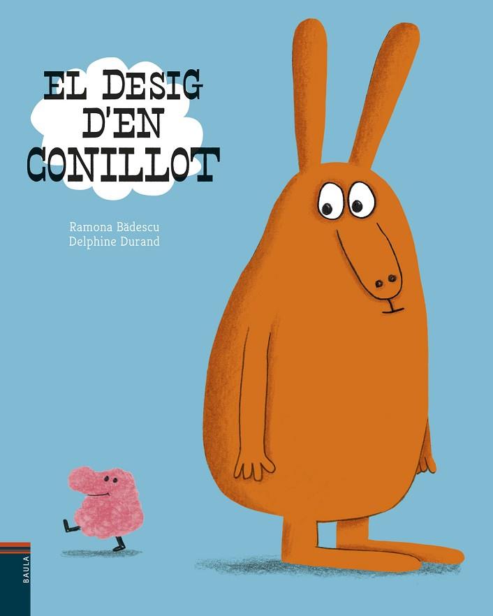 DESIG D'EN CONILLOT, EL | 9788447935734 | BADESCU, RAMONA | Llibreria Drac - Llibreria d'Olot | Comprar llibres en català i castellà online