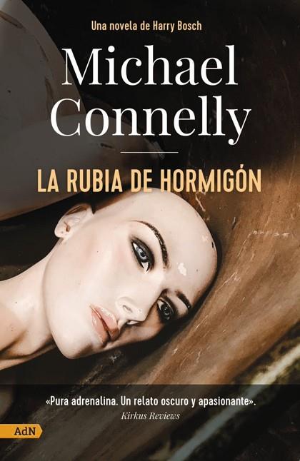 RUBIA DE HORMIGÓN, LA | 9788411481175 | CONNELLY, MICHAEL | Llibreria Drac - Llibreria d'Olot | Comprar llibres en català i castellà online