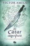 CÀTAR IMPERFECTE, EL | 9788498726954 | AMELA, VICTOR | Llibreria Drac - Llibreria d'Olot | Comprar llibres en català i castellà online