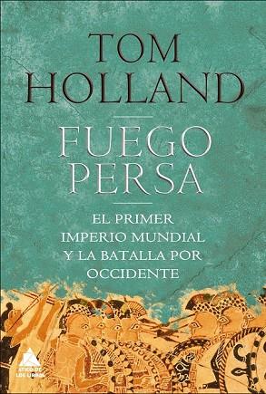 FUEGO PERSA | 9788493972011 | HOLLAND, TOM | Llibreria Drac - Llibreria d'Olot | Comprar llibres en català i castellà online