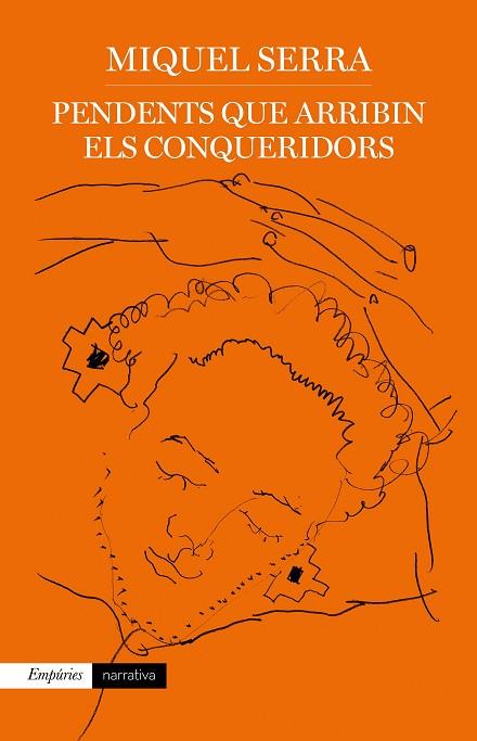 PENDENTS QUE ARRIBIN ELS CONQUERIDORS | 9788417879730 | SERRA, MIQUEL | Llibreria Drac - Llibreria d'Olot | Comprar llibres en català i castellà online