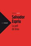 PELL DE BRAU, LA | 9788499306971 | ESPRIU, SALVADOR | Llibreria Drac - Llibreria d'Olot | Comprar llibres en català i castellà online