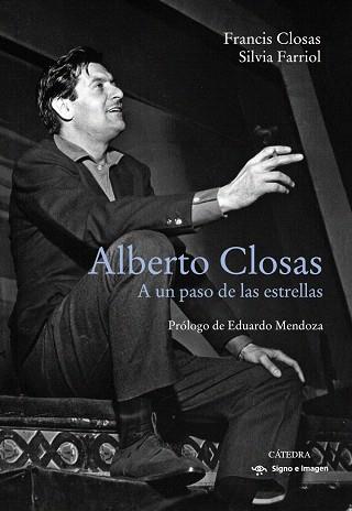 ALBERTO CLOSAS | 9788437641331 | CLOSAS, FRANCIS; FARRIOL, SILVIA | Llibreria Drac - Llibreria d'Olot | Comprar llibres en català i castellà online