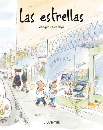 ESTRELLAS, LAS | 9788426146854 | GOLDSTYN, JACQUES | Llibreria Drac - Llibreria d'Olot | Comprar llibres en català i castellà online