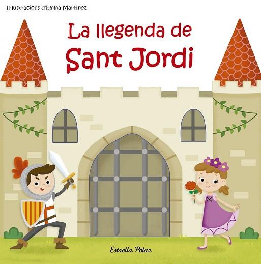 LLEGENDA DE SANT JORDI, LA | 9788491371625 | MARTÍNEZ, EMMA | Llibreria Drac - Llibreria d'Olot | Comprar llibres en català i castellà online