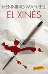 XINÈS, EL | 9788483839843 | MANKELL, HENNING | Llibreria Drac - Llibreria d'Olot | Comprar llibres en català i castellà online