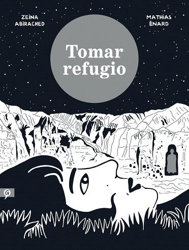TOMAR REFUGIO | 9788416131495 | ABIRACHED, ZEINA; ENARD, MATHIAS | Llibreria Drac - Llibreria d'Olot | Comprar llibres en català i castellà online