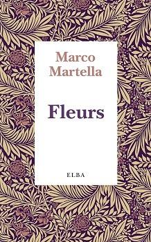 FLEURS | 9788412467246 | MARTELLA, MARCO | Llibreria Drac - Llibreria d'Olot | Comprar llibres en català i castellà online