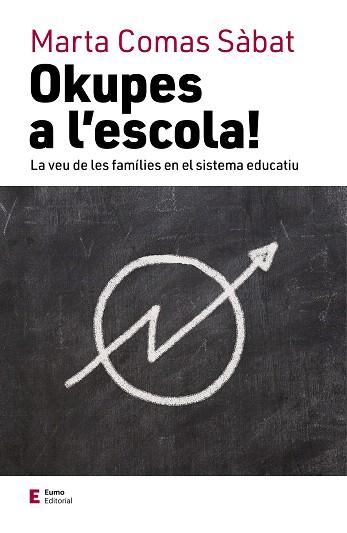 OKUPES A L'ESCOLA | 9788497666824 | COMAS, MARTA | Llibreria Drac - Librería de Olot | Comprar libros en catalán y castellano online